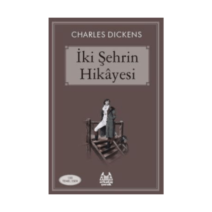 İki Şehrin Hikayesi - Arkadaş Yayınevi