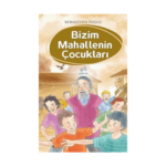 Bizim Mahallenin Çocukları