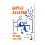 Öyle Bir Eylül Yok Artık