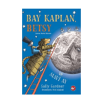 Bay Kaplan. Betsy Ve Mavi Ay