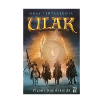 Ulak 3 Viyana Kapılarında