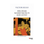 Bir İdam Mahkumunun Son Günü Yeni Beyaz Kapak