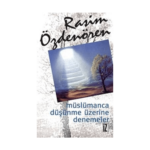 Müslümanca Düşünme Üzerine Denemeler - İz Yayıncılık