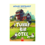 Tuhaf Bir Otel