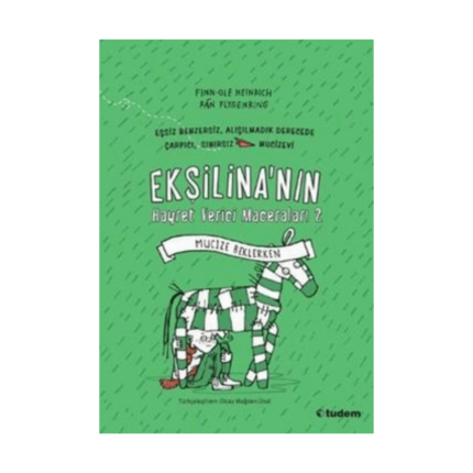 Ekşilina 2 Mucize Beklerken