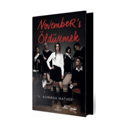 November'ı Öldürmek ( Ciltli )