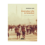 Everyday Life In İstanbul