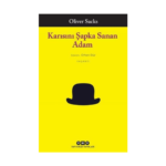 Karısını Şapka Sanan Adam