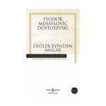 Ölüler Evinden Anılar - Hasan Ali Yücel Klasikleri 87