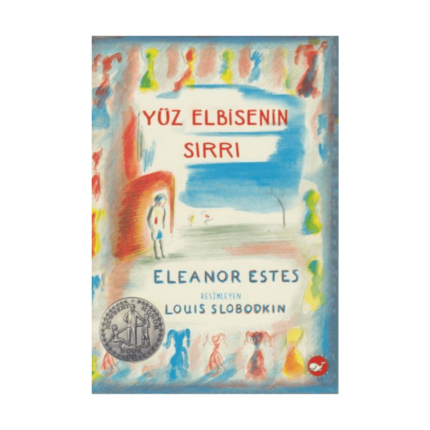 Yüz Elbisenin Sırrı