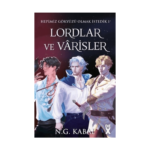 Hepimiz Gökyüzü Olmak İstedik 1 Lordlar Ve Varisler