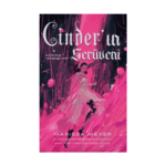 Cinder’ın Serüveni - Düğüne Yetişmeliyim