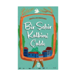 Bir Şehir Kalbimi Çaldı