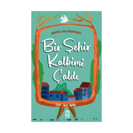 Bir Şehir Kalbimi Çaldı