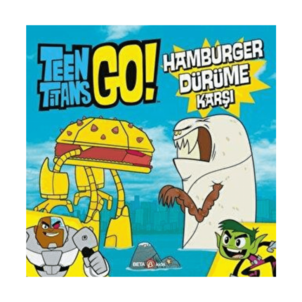 Dc Comics - Teen Titans Go! Hamburger Dürüme Karşı