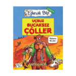 Eğlenceli Bilgi 146 Uçsuz Bucaksız Çöller