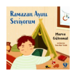 Ramazan Ayını Seviyorum