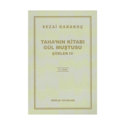 Taha’nın Kitabı Gül Muştusu - Şiirler 4