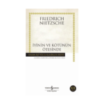İyinin Ve Kötünün Ötesinde - Hasan Ali Yücel Klasikleri 284
