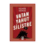 Vatan Yahut Silistre - Bilgi Yayınevi