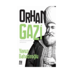 Orhan Gazi - Nesil Yayınları