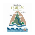 Yeşildağ/Denize Yolculuk