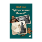 İşitiyor Musun Mehmet?