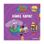 Kral Şakir İlk Okuma Kitabı 14 Güneş Kadın