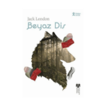 Klasikleri Okuyorum Beyaz Diş