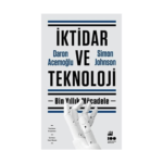 İktidar Ve Teknoloji