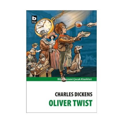 Oliver Twist - Bilgi Yayınevi