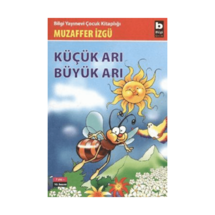 Küçük Arı Büyük Arı