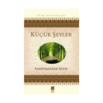 Küçük Şeyler - Bilge Kültür Sanat