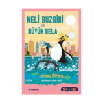 Neli Buzgibi Ve Büyük Bela