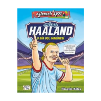 Erling Haaland O Bir Gol Makinesi Eğlenceli Bilgi 155