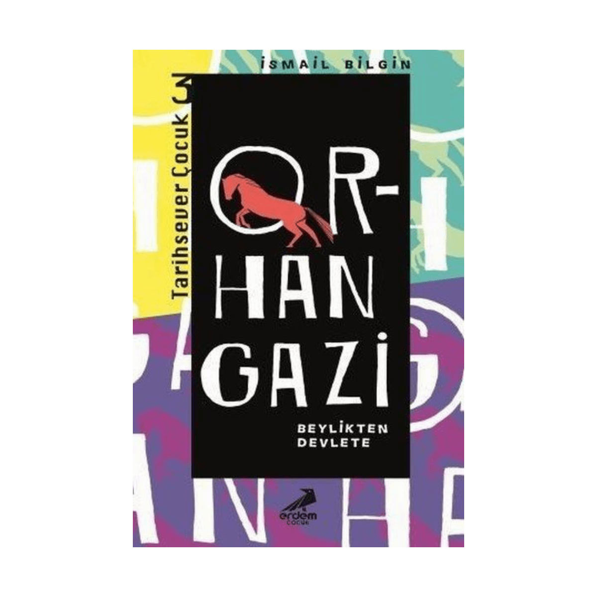 fa48c-orhan-gazi-beylikten-devlete-1-1.png Orhan Gazi Beylikten Devlete - Görsel 1