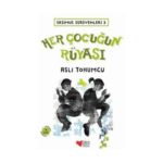 Her Çocuğun Rüyası - Eksimus Serüvenleri 3