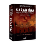 Karantina 3 Ciltsiz Üçüncü Perde