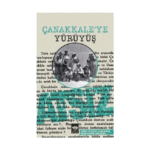 Çanakkaleye Yürüyüş