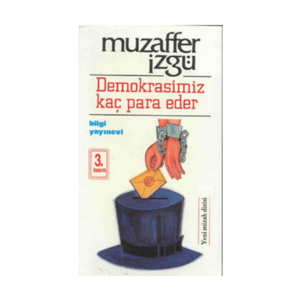 Demokrasimiz Kaç Para Eder