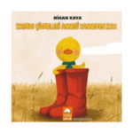 Kırmızı Çizmeleri Annesi Zanneden Kaz