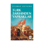 Türk Tarihinden Yapraklar