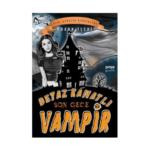 Beyaz Kanatlı Vampir 8 Son Gece