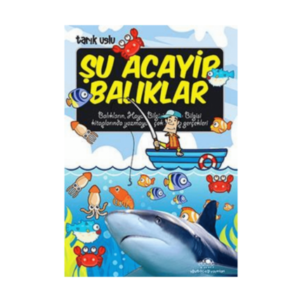 Şu Acayip Balıklar