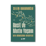 Basit Ve Mutlu Yaşam