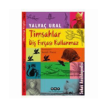 Timsahlar Diş Fırçası Kullanmaz