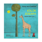 Küçük Zürafa Değerler Eğitimi Serisi 1