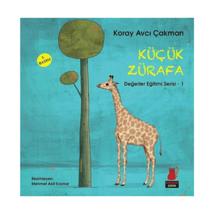 Küçük Zürafa Değerler Eğitimi Serisi 1