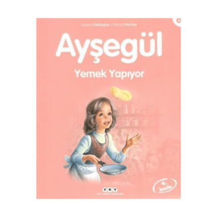 Ayşegül 08- Yemek Yapıyor