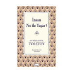 İnsan Ne İle Yaşar - Koridor Yayıncılık